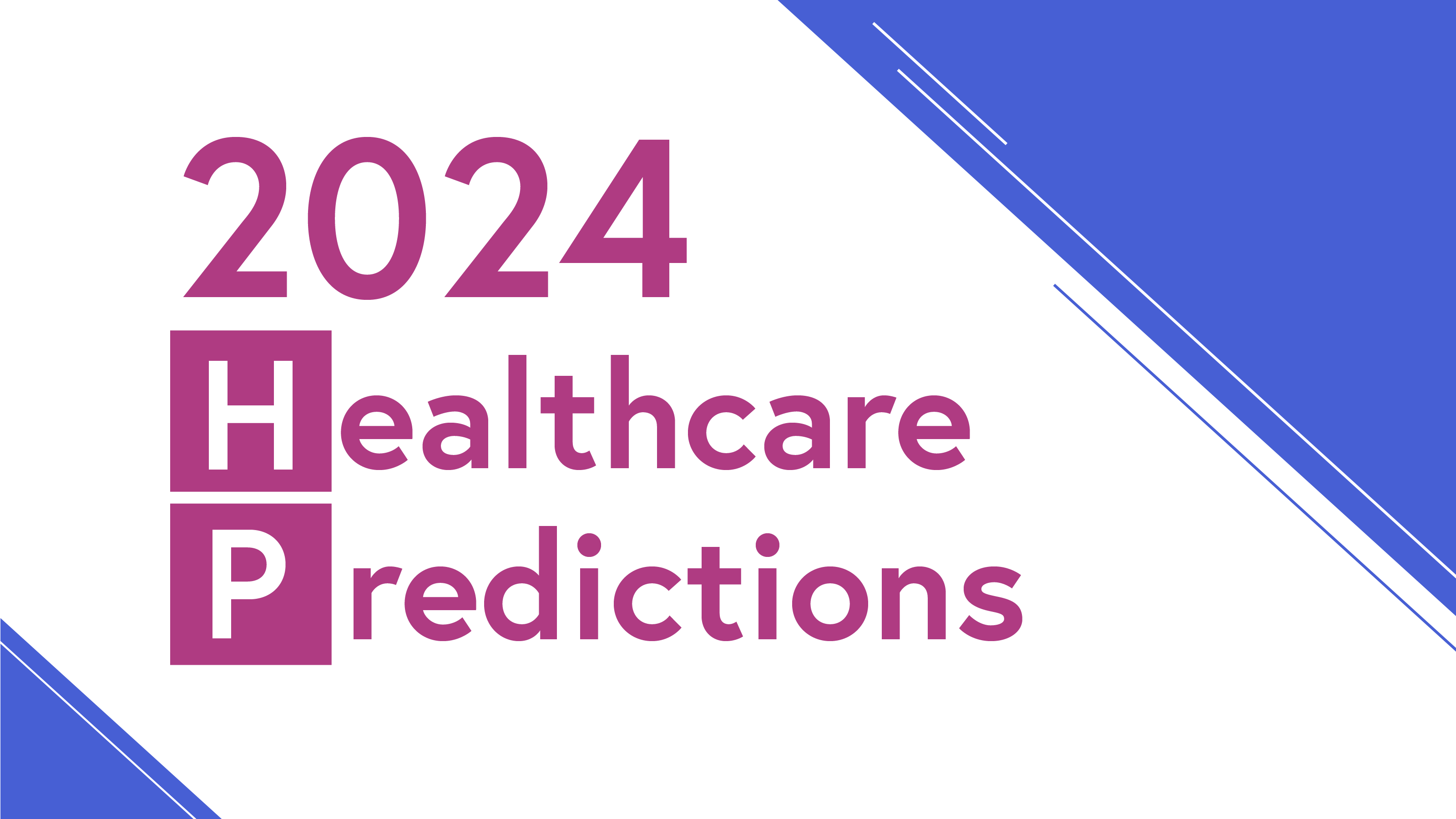 2024 Healthcare and Life Sciences Predictions Bessemer Venture Partners