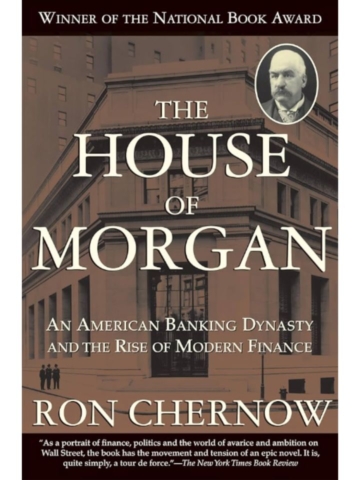 Book cover for The House of Morgan by Ron Chernow